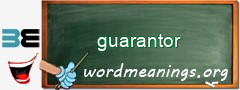 WordMeaning blackboard for guarantor